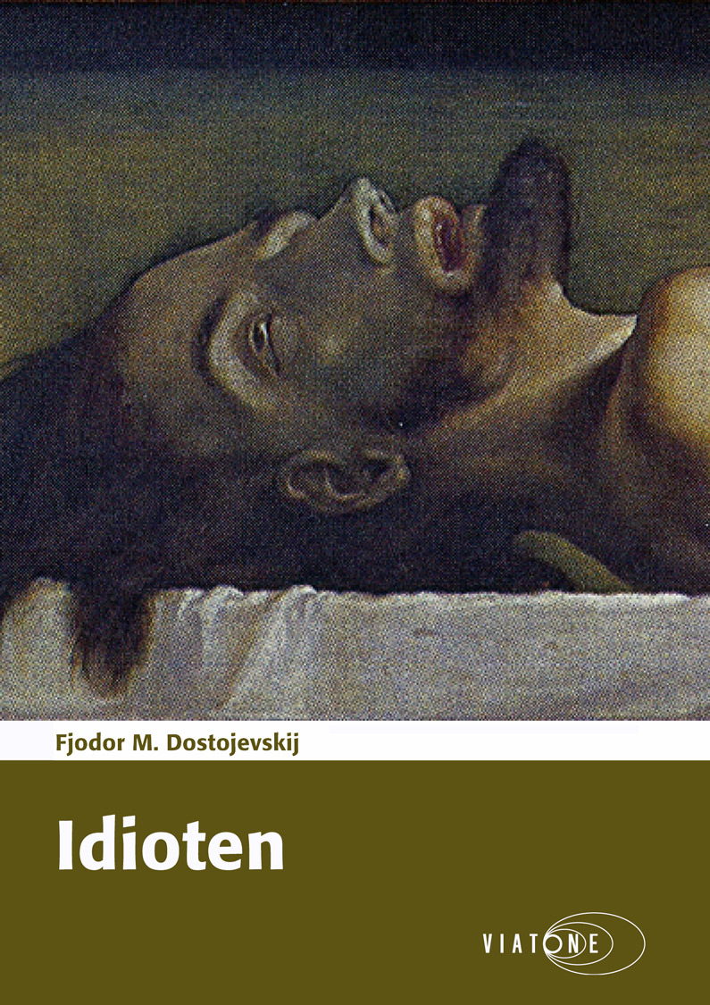 Fjodor M. Dostojevskij: Idioten