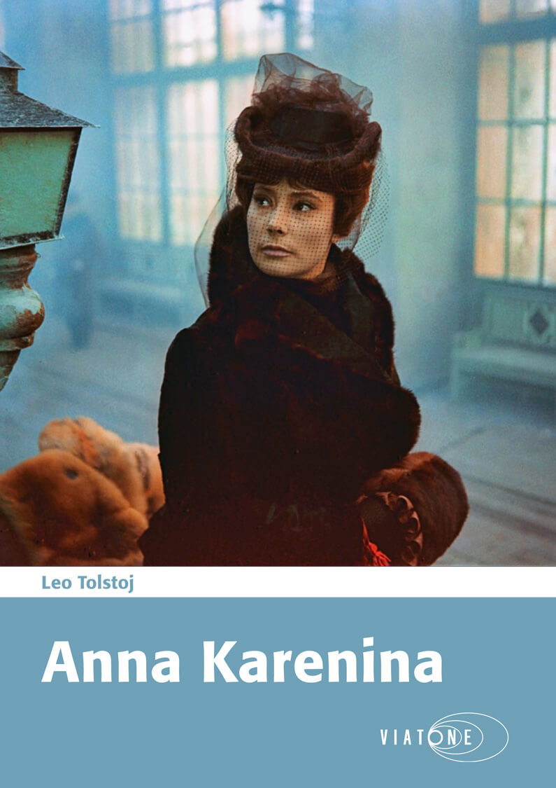 Leo Tolstoj: Anna Karenina