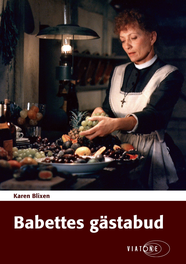 Karen Blixen: Babettes gästabud